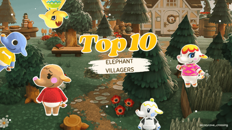 Best Elephant Villagers Animal Crossing