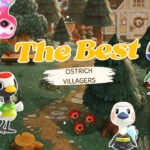 The Best Ostrich Villagers in Animal Crossing