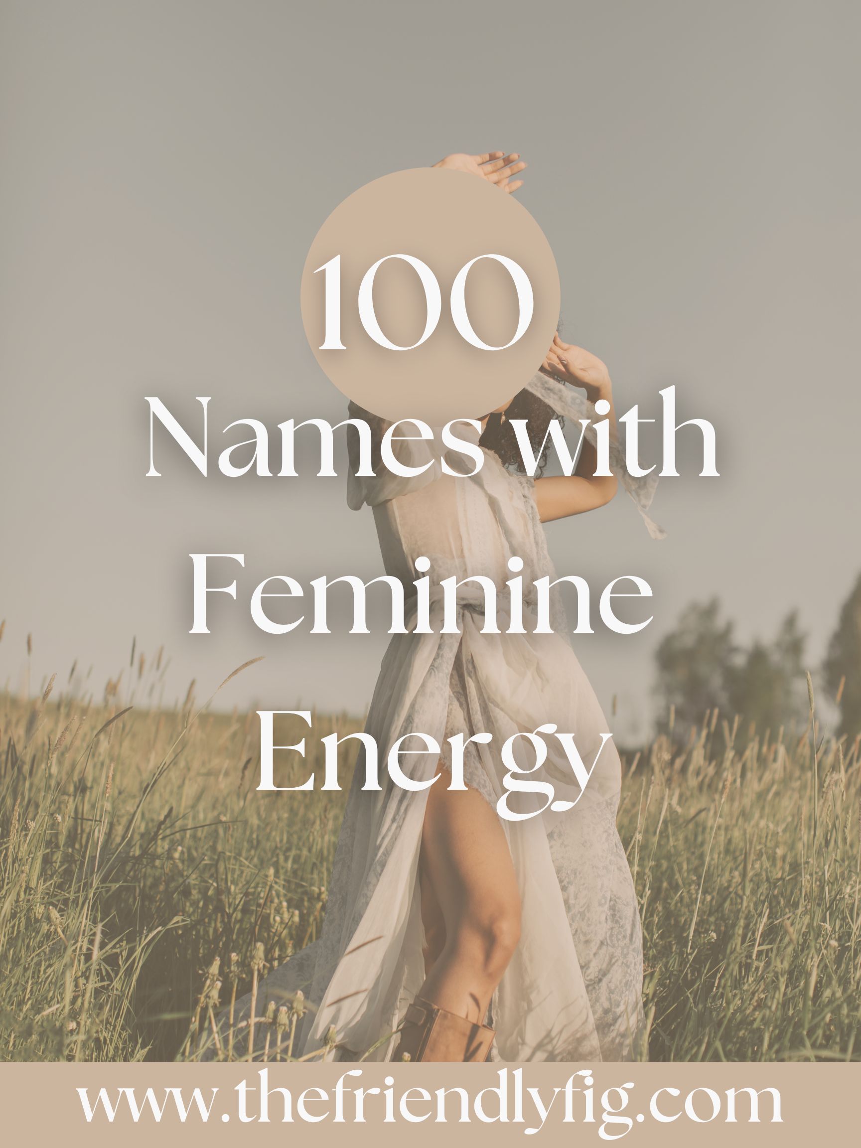 100 Baby Names with Feminine Energy