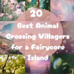 20 Best Animal Crossing Villagers for a Fairycore Island