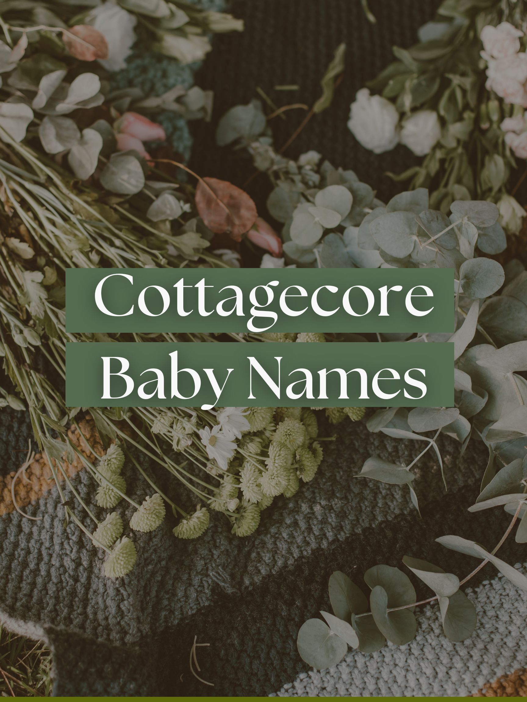500 cottagecore baby names
