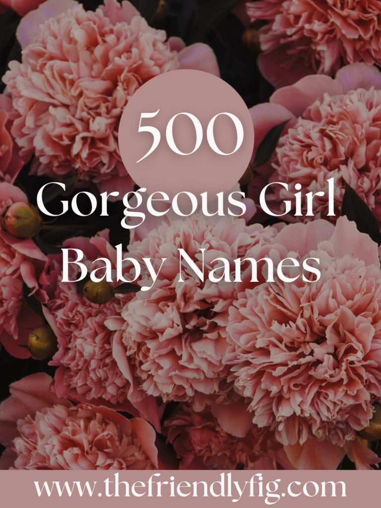500 Gorgeous Baby Girl Names