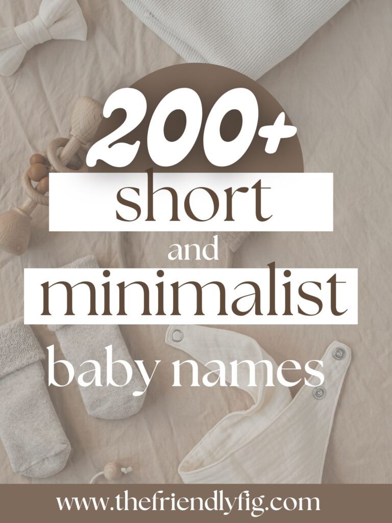 200 short and minimalist baby names
