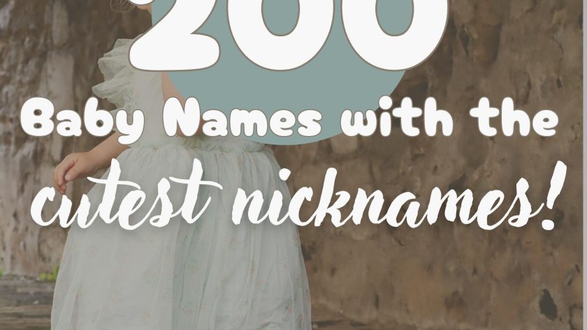 200 Baby Names with the Cutest Nicknames