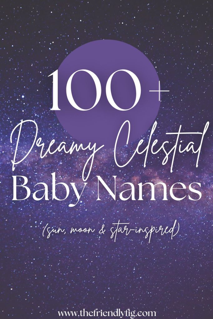 100+ Celestial Baby Names (Sun, Moon & Star-Inspired)