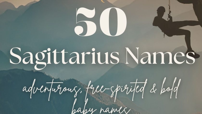 Sagittarius Baby Names (50 Adventurous, Free-Spirited & Bold Ideas)
