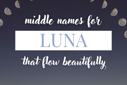 Middle Names for Luna (That Flow Beautifully)
