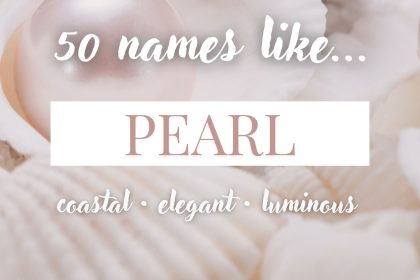 Names Like Pearl (Coastal, Elegant & Luminous)