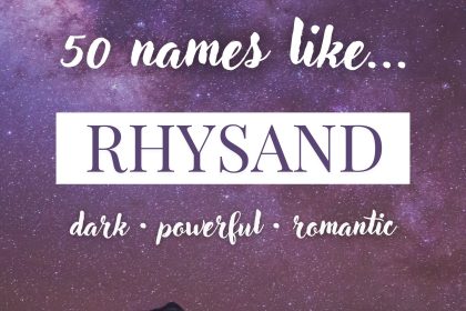 Names Like Rhysand (Dark, Powerful & Romantic)