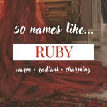 Names Like Ruby (Warm, Radiant & Charming)