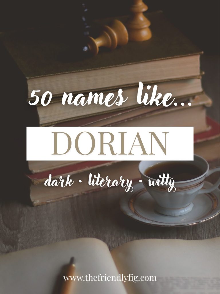 Names Like Dorian (Dark, Literary & Witty)