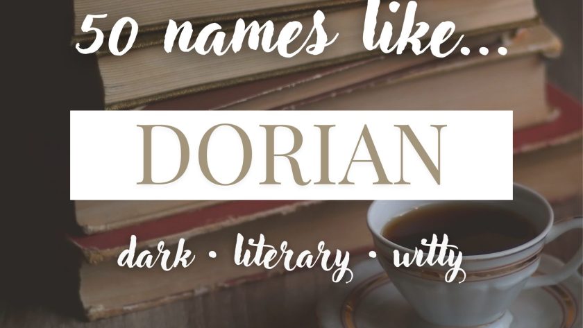 Names Like Dorian (Dark, Literary & Witty)